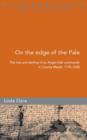 Image for On the Edge of the Pale : The Rise and Decline of an Anglo-Irish Community in County Meath, 1170-1530