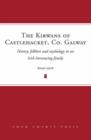 Image for The Kirwans of Castlehacket, Co. Galway  : an Irish tribe