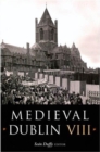 Image for Medieval Dublin : v. 8