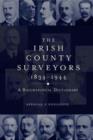Image for The Irish County Surveyors : A Biographical Dictionary