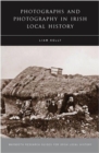Image for Photographs and Photography in Irish Local History