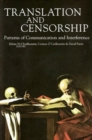Image for Translation and Censorship : Patterns of Communication and Interference