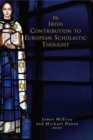 Image for The Irish Contribution to European Scholastic Thought