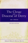 Image for The clergy of the Diocese of Derry  : an index
