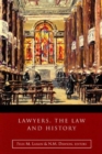 Image for Lawyers, the Law and History