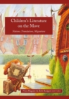 Image for Children&#39;s literature on the move  : nations, translations, migrations