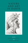 Image for Nature and Art in Dante