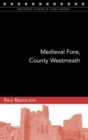 Image for Medieval Fore, County Westmeath