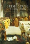 Image for A legal history for the Irish stage