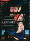 Image for Wilhelmina Geddes  : life and work