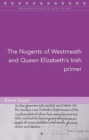 Image for The Nugents of Westmeath and Queen Elizabeth&#39;s Irish Primer
