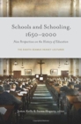 Image for Schools and Schooling, 1650-2000