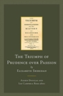 Image for The Triumph of Prudence Over Passion : By Elizabeth Sheridan