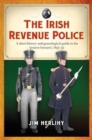 Image for The Irish Revenue Police, 1832-1857