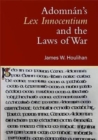 Image for Adomnan&#39;s Lex innocentium and the jurisprudence of warfare