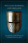 Image for William Marshal and Ireland