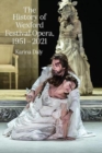 Image for A history of the Wexford Opera Festival, 1951-2021  : in a place like no other