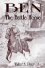 Image for Ben, the Battle Horse