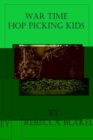 Image for War Time Hop Picking Kids