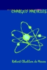Image for Charged Particles