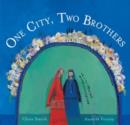 Image for One City, Two Brothers