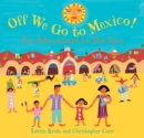 Image for Off We Go to Mexico