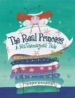 Image for The real princess  : a mathemagical tale