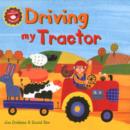 Image for Driving my tractor