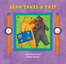 Image for Bear Takes a Trip