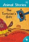Image for The tortoise&#39;s gift  : a story from Zambia