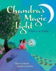 Image for Chandra&#39;s Magic Light : A Story in Nepal