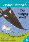 Image for The hungry wolf  : a story from North America : Book 3