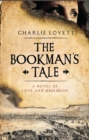 Image for The bookman&#39;s tale