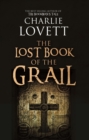 Image for The lost book of the Grail