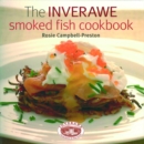 Image for The Inverawe Smoked Fish Cookbook