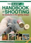 Image for BASC handbook of shooting  : an introduction to the sporting shotgun