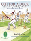 Image for Out for a duck  : a celebration of cricketing calamities