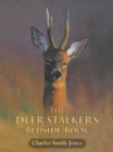 Image for The Deer Stalker&#39;s Bedside Book