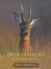 Image for The Deer Stalker&#39;s Bedside Book