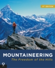 Image for Mountaineering  : the freedom of the hills