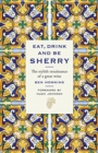 Image for Eat, Drink and Be Sherry