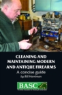 Image for The BASC handbook of firearms: care and maintenance
