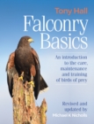 Image for Falconry basics  : an introduction to the care, maintenance and training of birds of prey
