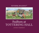 Image for Snifters at Tottering Hall