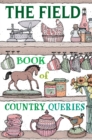 Image for The Field Book of Country Queries