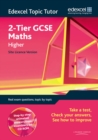 Image for Edexcel Topic Tutor : 2-tier GCSE Maths Higher