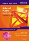 Image for Edexcel Topic Tutor: Core 3 &amp; Core 4 Student Book &amp; CD-ROM