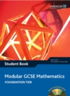 Image for Edexcel GCSE Maths Modular Evaluation Pack : WITH Edexcel GCSE Maths, Modular Foundation Student Book AND Edexcel GCSE Maths Quickstart Guide