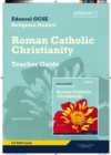 Image for Edexcel GCSE religious studiesUnit 10,: Roman Catholic Christianity : Unit 10