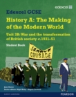 Image for Edexcel GCSE Modern World History Unit 3B War and the Transformation of British Society c.1931-51 Student Book